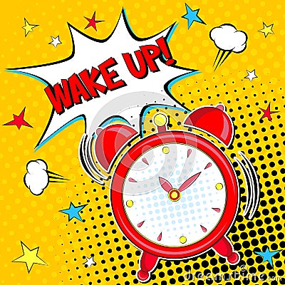 Wake up!! Lettering cartoon vector illustration with alarm clock on yellow halfone background Cartoon Illustration